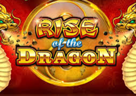 Rise of the Dragon Slot Review