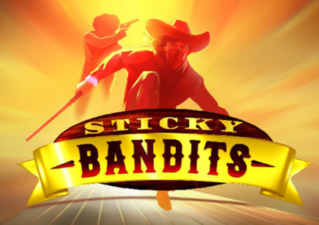 Sticky Bandits Slot Review