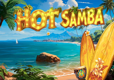 Hot Samba Slot Review