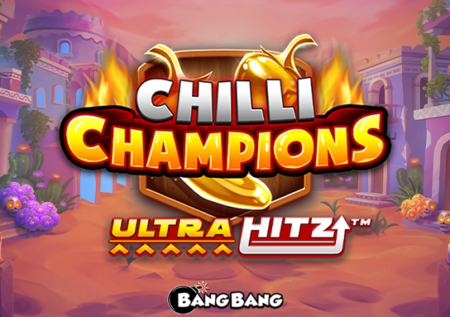 Chilli Champions Slot Review